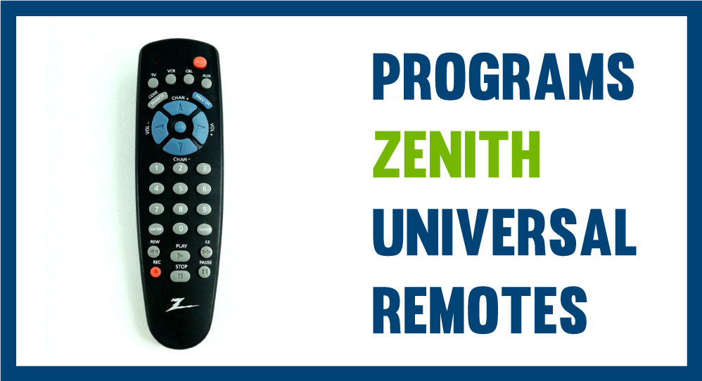 Zenith Universal Remote Setup